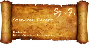 Szendrey Ferenc névjegykártya